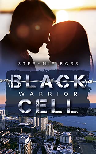 Cover: Stefanie Ross  -  Black Cell  -  Warrior