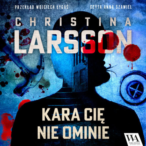 Christina Larsson - Kara cię nie ominie