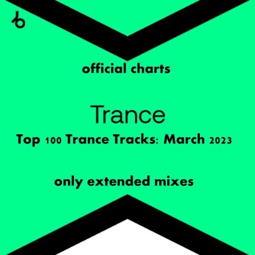 Beatport Top 100 Trance Tracks: March 2023 (2023)