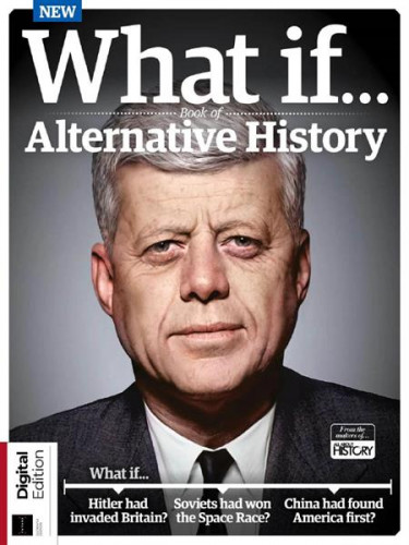 What If… Book of Alternative History - 11th Edition 2023