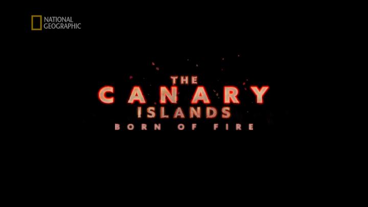 Wyspy Kanaryjskie: Kraina wulkanów / Canary Islands: Born of Fire (2021) PL.1080i.HDTV.H264-B89 | POLSKI LEKTOR
