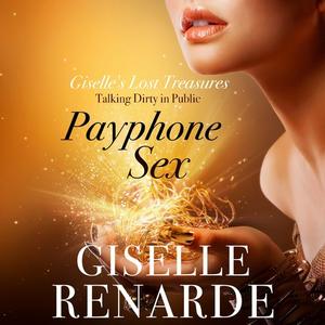 Payphone Sex by Giselle Renarde
