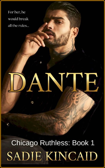 Dante  A Dark Mafia Enemies to - Sadie Kincaid  C14e3704bb282e620e9a358d218c39e8