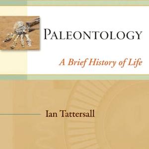Paleontology A Brief History of Life [Audiobook] 