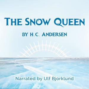 The Snow Queen by Hans Christian Andersen