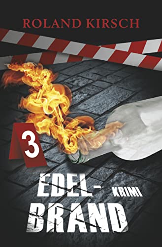 Cover: Roland Kirsch  -  Edelbrand