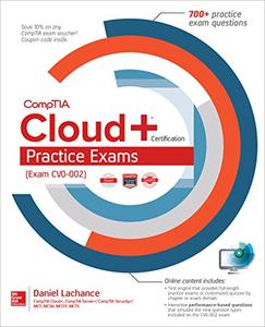 Comptia Cloud+ Certification Practice Exams 