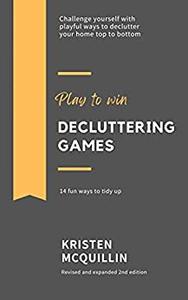 Decluttering Games 14 Fun Ways to Tidy Up