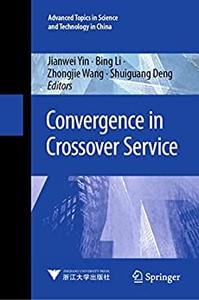 Convergence in Crossover Service