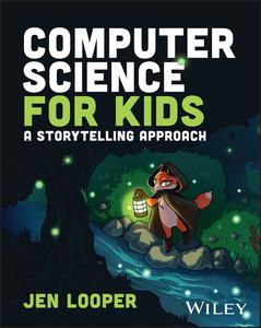 Computer Science for Kids A Storytelling Approach
