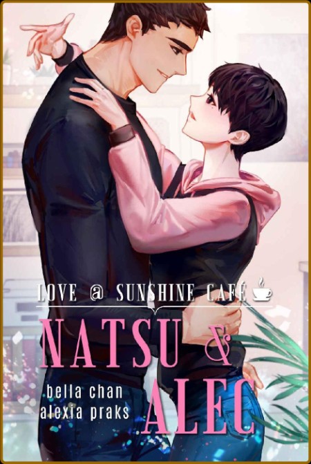 Natsu and Alec Love at Sunshin - Bella Chan  51208eb313b15cc561824f077289b626