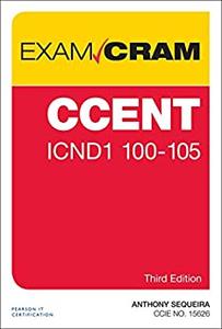 CCENT ICND1 100-105 Exam Cram 