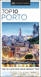 Top 10 Porto (DK Eyewitness Top 10 Travel Guide), 2023 Edition