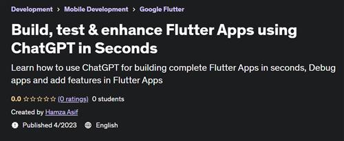 Build, test & enhance Flutter Apps using ChatGPT in Seconds