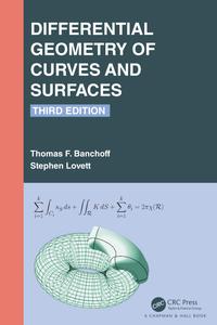 Differential Geometry of Curves and Surfaces, 3rd Edition