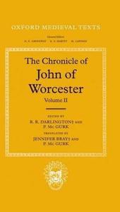 The Chronicle of John of Worcester Volume II The Annals from 450 to 1066