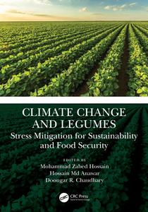 Climate Change and Legumes Stress Mitigation for Sustainability and Food Security
