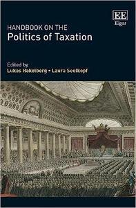 Handbook on the Politics of Taxation
