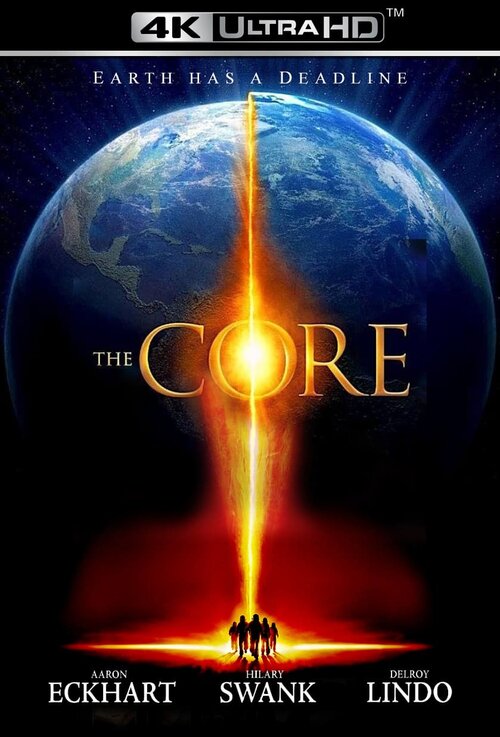 Jądro Ziemi / The Core (2003) MULTi.2160p.UHD.BluRay.REMUX.DV.HDR.HEVC.DTS-HD.MA.5.1-MR ~ Lektor i Napisy PL