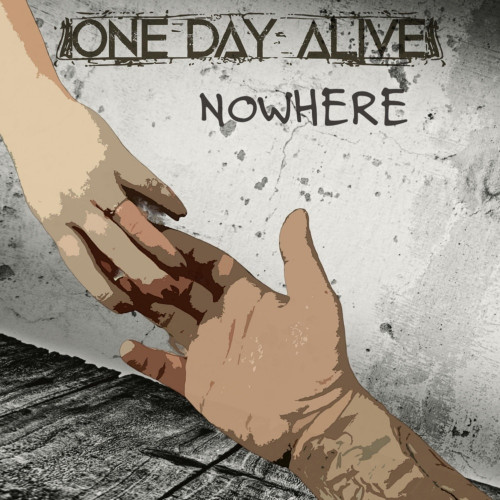 One Day Alive - Nowhere (feat. Jason Null of Saving Abel) (Single) (2023)