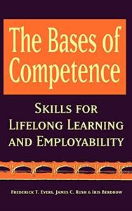 The Bases of Competence Skills for Lifelong Learning and Employability