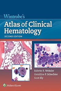 Wintrobe's Atlas of Clinical Hematology 