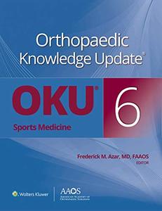 Orthopaedic Knowledge Update® Sports Medicine 6