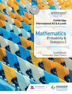 Cambridge International AS & A Level Mathematics Probability & Statistics 2