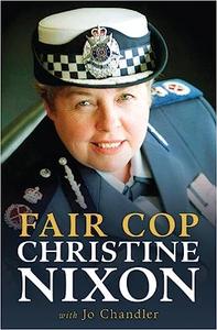 Fair Cop Christine Nixon