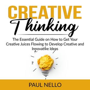 Creative Thinking by Paul Nello