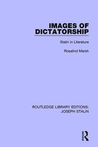 Images of Dictatorship Stalin in Literature