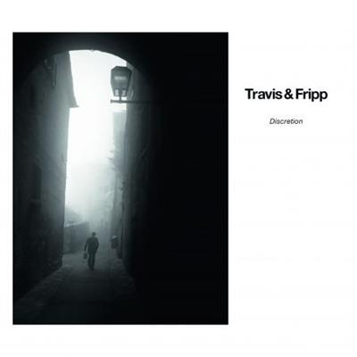 Travis & Fripp - Discretion (2012/2023) [Official Digital  Download 24/48]