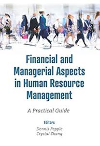 Financial and Managerial Aspects in Human Resource Management A Practical Guide