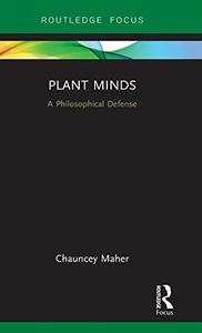 Plant Minds A Philosophical Defense