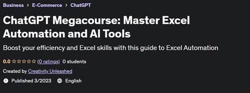 ChatGPT Megacourse - Master Excel Automation and AI Tools