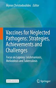 Vaccines for Neglected Pathogens