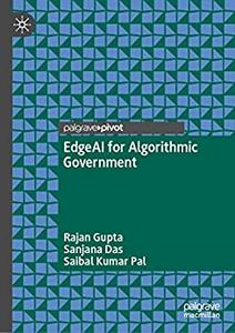 EdgeAI for Algorithmic Government