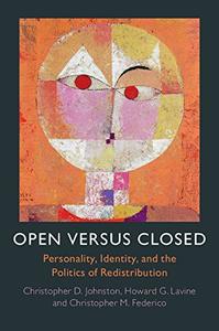 Open versus Closed Personality, Identity, and the Politics of Redistribution 