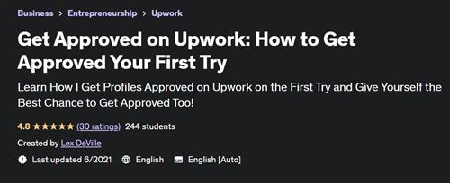 Get Approved on Upwork How to Get Approved Your First Try