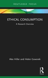 Ethical Consumption A Research Overview