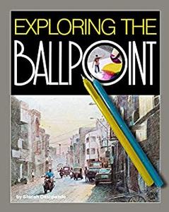 Exploring the Ballpoint