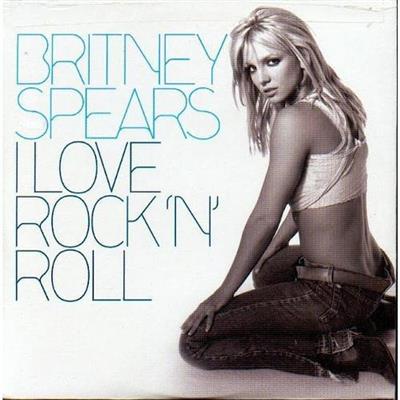 Britney Spears - I Love Rock 'n' Roll  (2002)