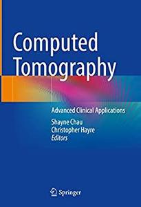 Computed Tomography Advanced Clinical Applications