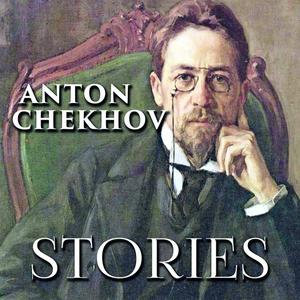 Stories by Anton Chekhov
