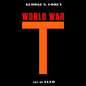 World War T by George S. Corey