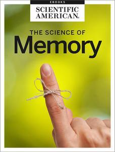 Remember When The Science of Memory