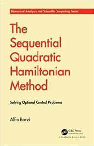 The Sequential Quadratic Hamiltonian Method Solving Optimal Control Problems
