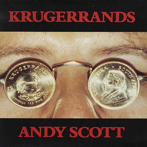 Andy Scott - Krugerrands (Vinyl, 12'') 1983 (Lossless)
