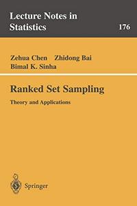 Ranked Set Sampling Theory and Applications