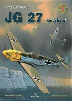 JG 27 w akcji vol. I